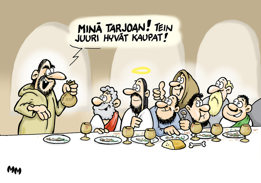 Hupikuvassa Juudas saapuu viimeistä ateriaa viettävän Jessuksen ja muiden opetuslasten luokse ja sanoo ”Minä tarjoan! Tein juuri hyvät kaupat!”. Kaikki vaikuttavat tyytyväisiltä.