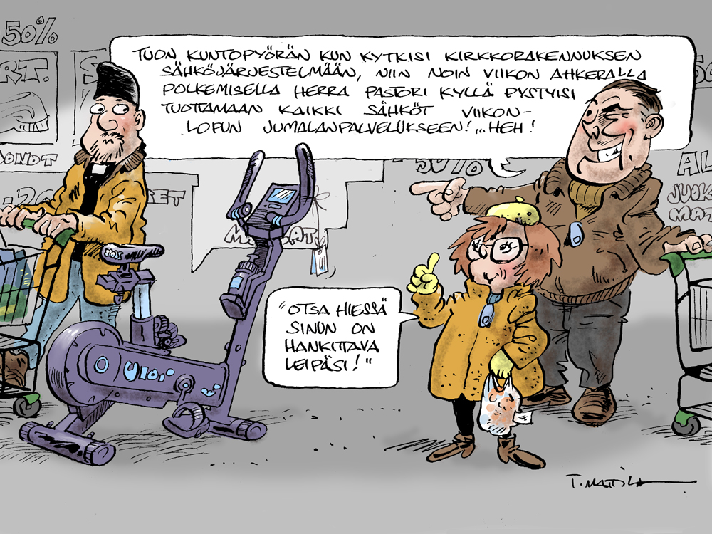 Piirretyssä hupikuvassa pastori, mies ja nainen naureskelevat ääneen katsoessaan myynnissä olevaa kuntopyörää ja sanovat, että sen kun kytkisi kirkkorakennuksen sähköjärjestelmään niin viikon ahkeralla polkemisella herra pastori pystyisi tuomaan sähköt viikonlopun jumalanpalvelukseen. Nainen tokaisee vielä että otsa hiessä sinun on hankittava leipäsi!
